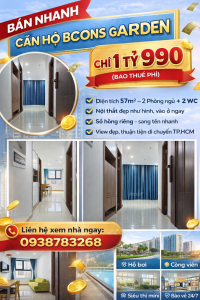 BÁN CĂN HỘ BCONS GARDEN 57M² –  SỔ HỒNG SẴN – GIÁ CHỈ 1 TỶ 990 BAO THUẾ PHÍ