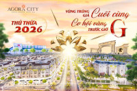 Agora City - Sổ hồng trao tay ngay khu trung tâm hành chính