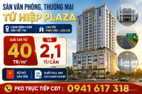 Bán sàn Văn Phòng- Thương Mại Tứ Hiệp Plaza, sẵn sổ, giá chỉ từ 40tr/m.