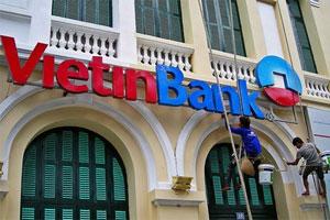 Standard & Poor's hạ triển vọng Vietinbank xuống ‘tiêu cực’