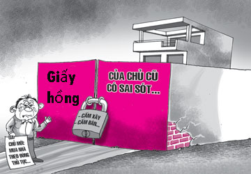 Cấp giấy hồng sai, còn buộc dân gánh hậu quả