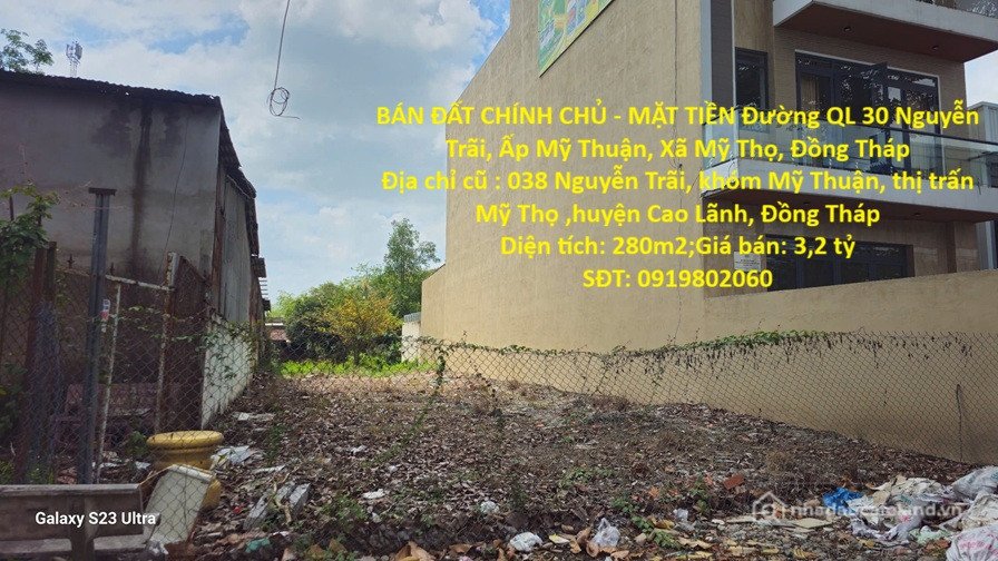 Bán đất thổ cư: BÁN ĐẤT CHÍNH CHỦ - MẶT TIỀN Đường QL 30 Nguyễn Trãi, Ấp Mỹ Thuậ