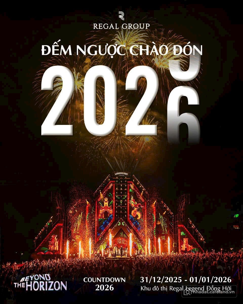 Bán căn hộ chung cư: ĐẾM NGƯỢC CHÀO ĐÓN 2026 TẠI REGAL LEGEND ĐỒNG HỚI Đúng 00:0