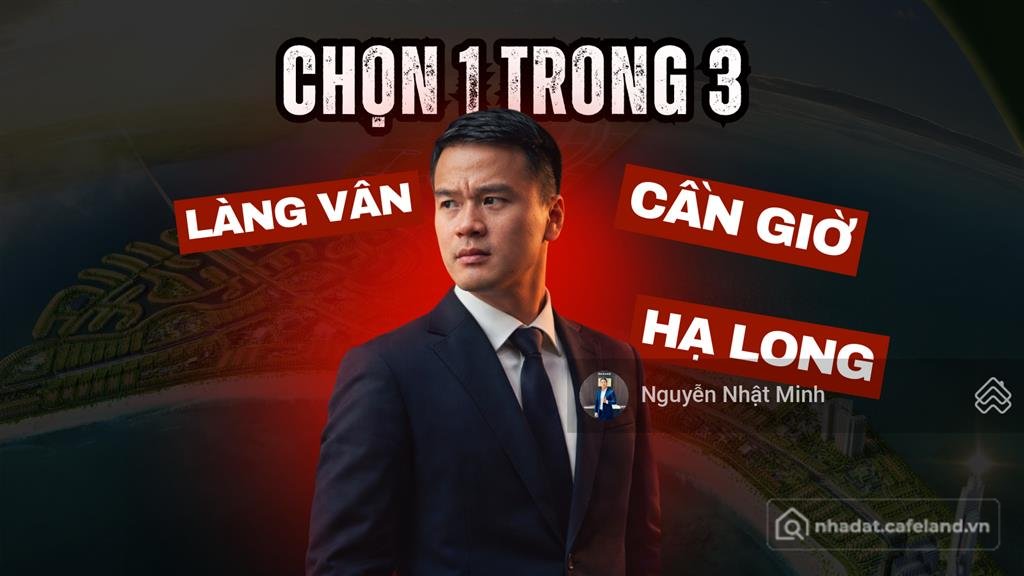 Bán nhà riêng: Video phân tích 3 dự án vinhomes làng vân, cần giờ, hạ long xanh,
