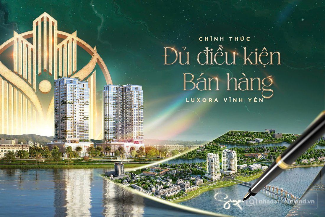 Bán căn hộ chung cư: Luxora Vĩnh Yên chính thức đủ điều kiện mở bán – cơ hội hiế