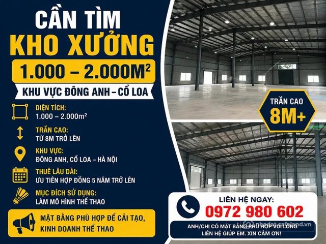 Cho thuê nhà kho - Xưởng: CẦN TÌM KHO XƯỞNG LÀM THỂ THAO – ĐÔNG ANH, CỔ LOA