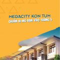 Giá sốc chỉ 399tr tại Mega City Kon Tum, ngay chợ trung tâm, LH: 0987900511