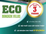 Đầu Tư Hấp Dẫn, Nghĩ Dưỡng Đẳng Cấp Eco Bangkok Villas Bình Châu