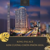 Mở bán dự án chung cư King Palace – 108 Nguyễn Trãi. Trực tiếp chủ đầu tư. LH: 0