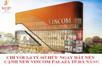 Sở hữu đất nền ở New Vincom Plaza chỉ với 200 triệu