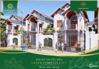 Nhận đặt chỗ dự án Green Complex City Tam Quan - Bình Định 50 triệu/ 1 nền