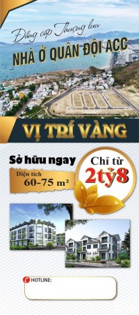 Mở bán nhà dự án ACC nhà ở Quân Đội, vị trí hot nhất Nha Trang