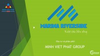 Minh Viet Phat Group chính thức giới thiệu siêu phẩm đất nền Marina Riverside -