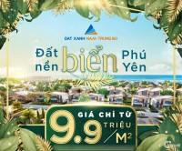 Đất nền ven biển Phú Yên có gì mà lại hot đến vậy ???