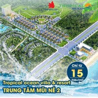 Đất nền biệt thự Tropical Ocean Villa & Resort chỉ 15tr/m2 SH Lâu dài
