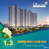 MỞ BÁN ĐỢT 1 PHƯƠNG ĐÔNG GREEN PARK