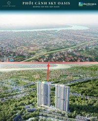 Sở hữu căn 2PN 2WC 75m2 dự án Sky Oasis - Ecopark view sông Hồng và TP Hà Nội ch
