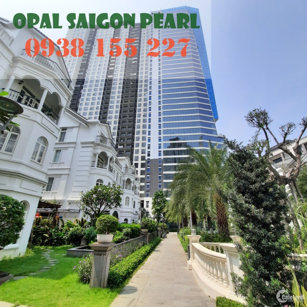 Chuyên cho thuê căn hộ Opal Tower Saigon Pearl, phường 22, quận Bình Thạnh
