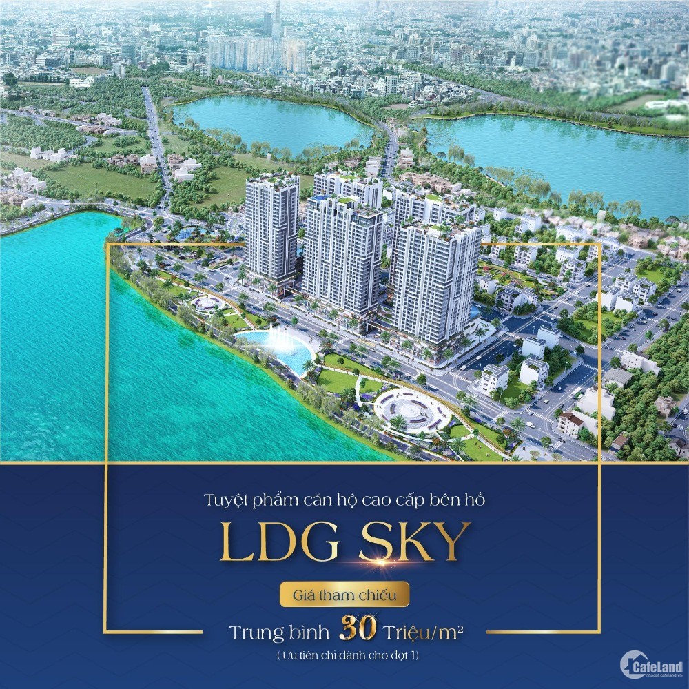 Mở bán 25 suất ngoại giao căn hộ LDG SKY, CK lên đến 8%. Chỉ thanh toán 1.25% mỗ