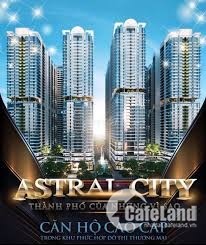 Nhận booking giữ chỗ 50 triệu/căn từ siêu dự án Astral City,Bình Dương