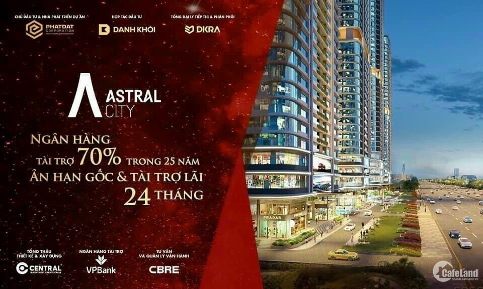 Sở hữu căn hộ mặt tiền QL13 (Astral City) chỉ với 495tr. Booking ngay CK 3%.