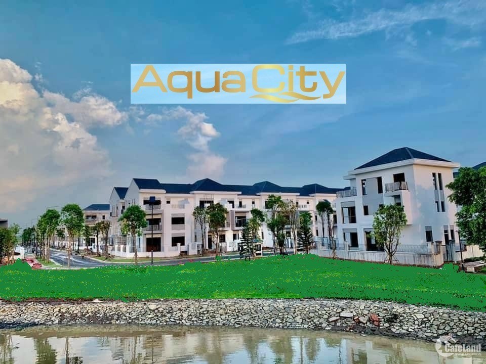 Sở hữu nhà phố Aqua City chỉ thanh toán 1%/tháng