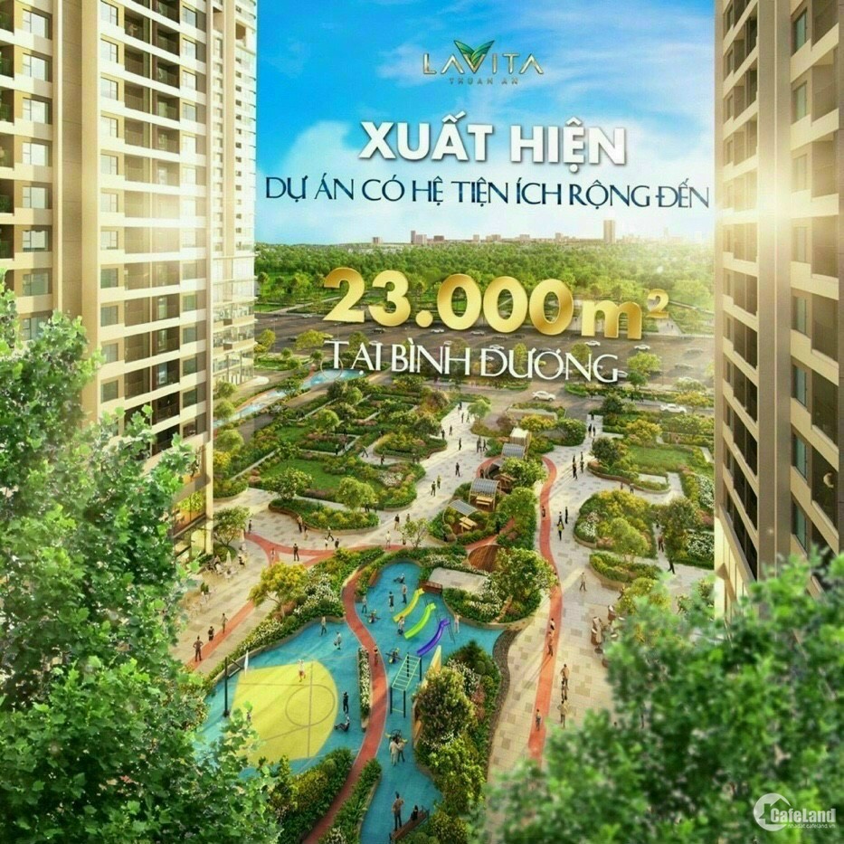 Căn hộ Lavita Thuận An - QL13 Giá 1,6 tỷ -TT 30% nhận nhà. Ân hạn gốc& lãi 2 năm