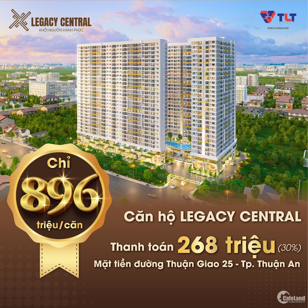 Thu nhập 15 Triệu/tháng có thể sở hữu căn hộ cao cấp Legacy Central TT.Thuận An