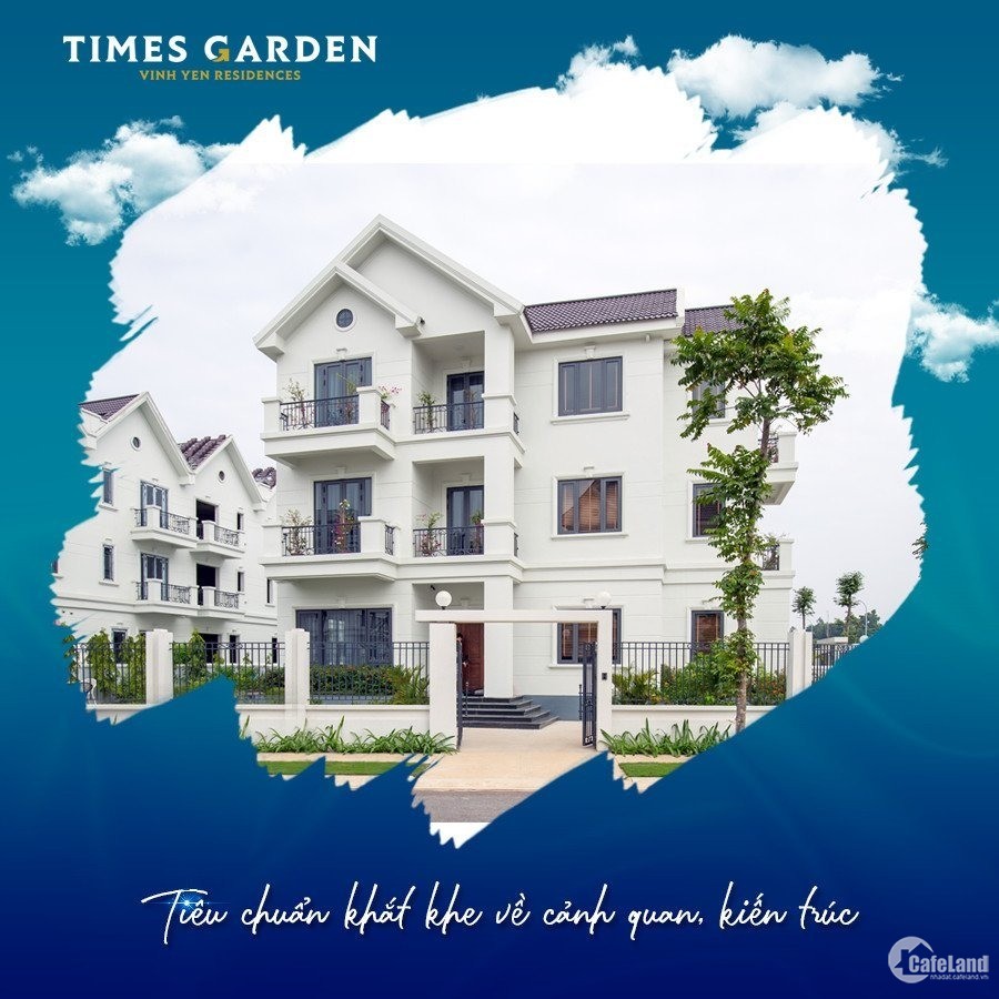 10 Lý do nên mua nhà tại dự án Times Garden Vĩnh Yên