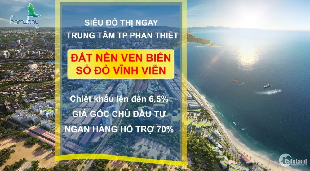 Đất nền nhà phố biển Hamubay Phan Thiết, trực tiếp CĐT, CK2.5%