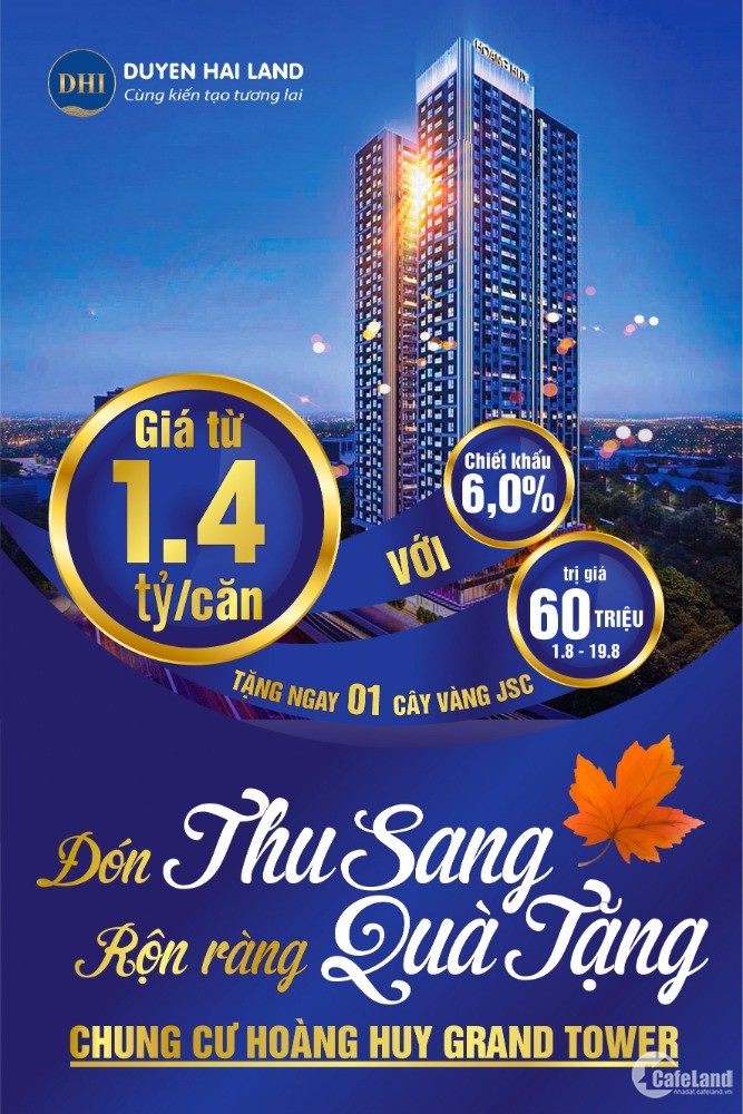 Sở hữu Hoàng Huy Grand Tower - Chung cư cao cấp tiêu chuẩn 4 sao, vị trí đắc địa