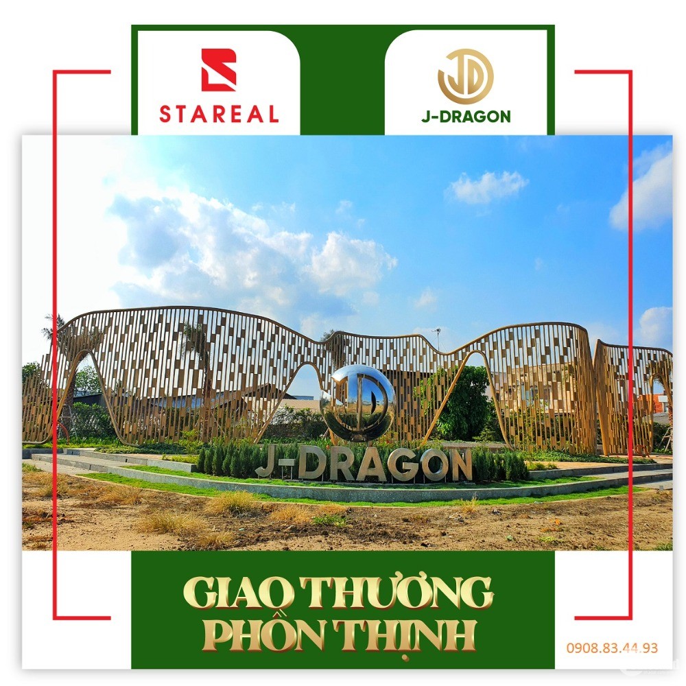 Đầu tư Dự Án J Dragon " Đặc quyền vị trí - Sinh lời như ý ".