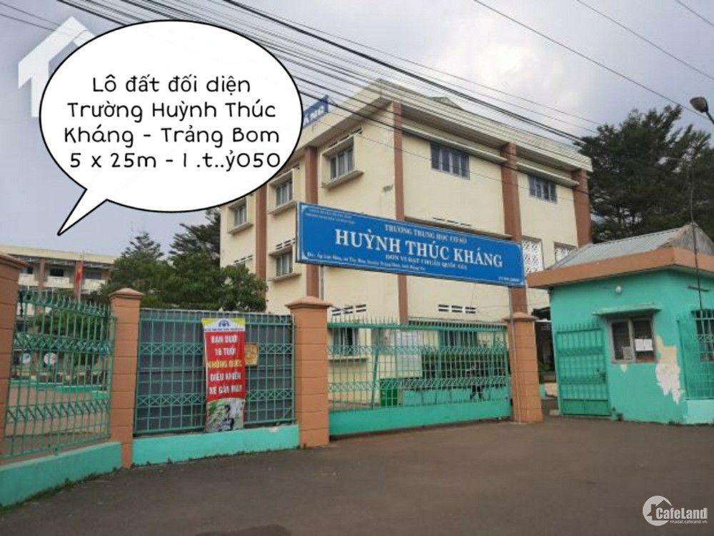Lô đất đối diện trường THCS Huỳnh Thúc Kháng, Trảng Bom 125m giá 1.05 tỷ