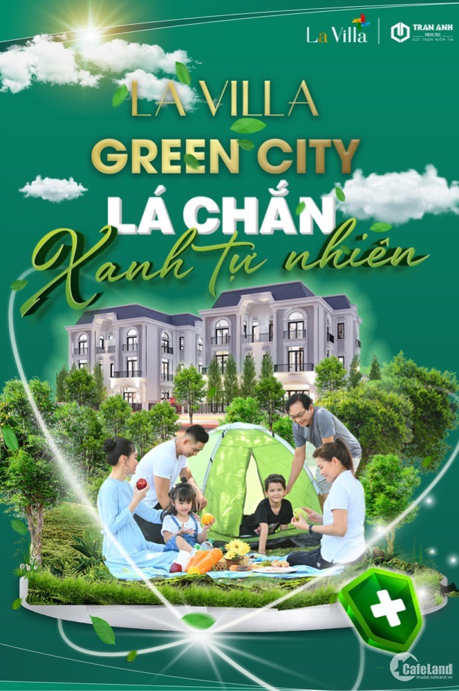 BẢO VỆ SỨC KHOẺ GIA ĐÌNH CÙNG LÁ CHẮN XANH TỰ NHIÊN - La Villa Green City