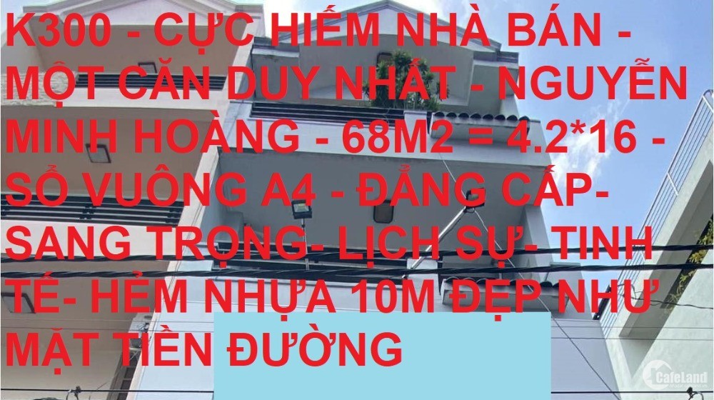 Bán nhà cực hiếm khu K300 Nguyễn Minh Hoàng 68m2 giá rẻ chỉ 14.5 tỷ Phường 12 Tâ