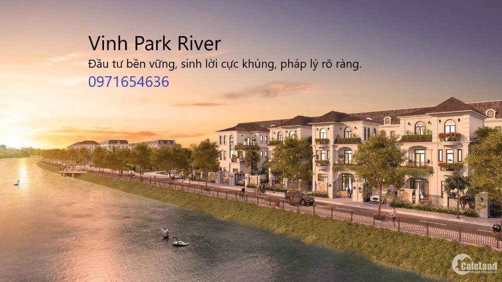 Tham gia đầu tư dự án Vinh Park River tiềm năng sinh lời cao, giá tốt, tiện ích