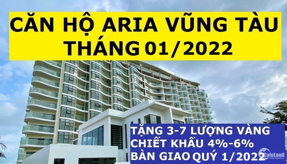 Aria Vũng Tàu Căn 1PN-2 tỷ, 2PN-2.9Tỷ, 3PN-4.9 Tỷ View Biển, Hỗ Trợ Vay 65%