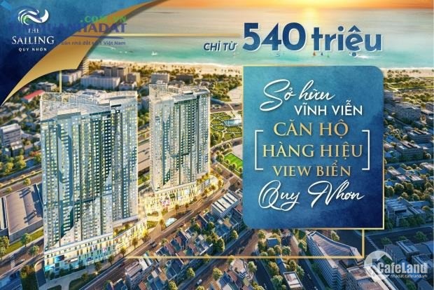chỉ từ 540 triệu - sở hữu lâu dài căn hộ cao cấp tại thành phố biển Quy Nhơn