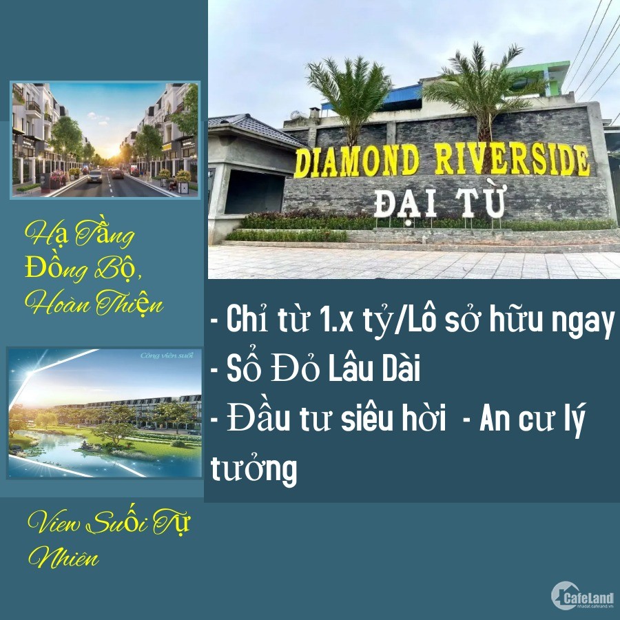 Suất ĐẦU TƯ tại dự án Diamond Rivderside ĐẤT NỀN SỔ ĐỎ trung tâm huyện Đại Từ