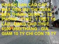 Bán khách sạn mặt tiền Bùi Thị Xuân Quận 1 71m2 giảm 10 tỷ chỉ còn 75 tỷ