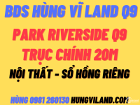 BDS Hùng Vĩ Land Park Riverside 75M2 - Đ Nam - Trục Chính 20m Sổ Hồng 9,1 tỷ