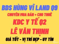 BDS Hùng Vĩ Land Bán nền 2MT view Công Viên KDC Y Tế Quận 2