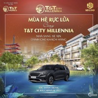 T&T City Millennia mua nhà đẹp có cơ hội rinh luôn XẾ XỊN. giá chỉ từ 6 tỷ