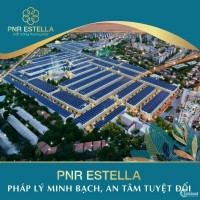 Khu đô thị vàng tương lai PNR ESTELLA