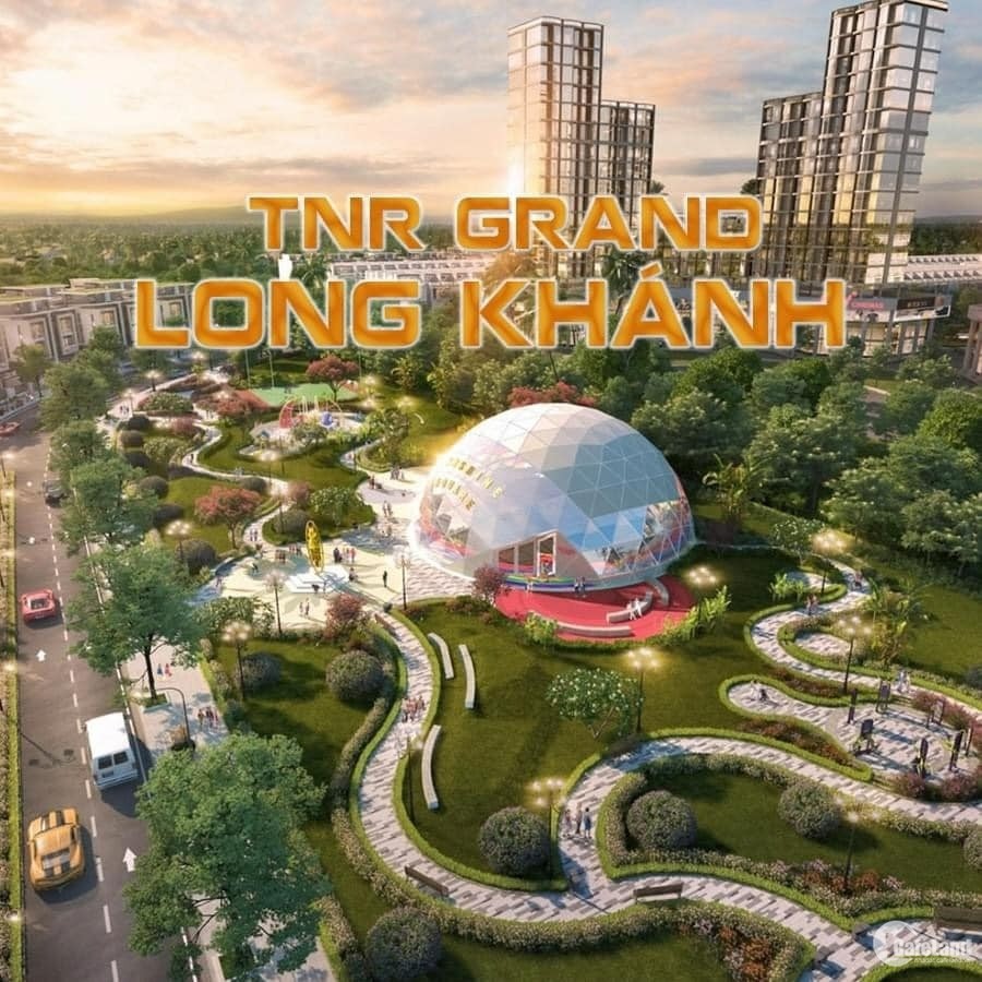 TNR GRAND LONG KHÁNH-KHU ĐÔ THỊ THÔNG MINH