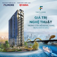Chính thức mở bán dự án căn hộ The Filmore Đà Nẵng - Nơi tinh hoa hội tụ
