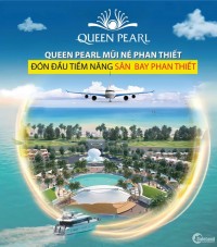 Đất Nền Queen Pearl Mũi Né, Sổ Sẵn Từng Lô , Đầy Đủ Tiện Ích