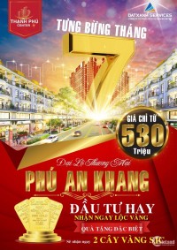  Chính thức nhận booking Giai Đoạn 2 Phú An Khang : ĐẦU TƯ HAY - NHẬN NGAY LỘ