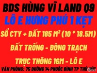 BDS Hùng Vĩ Land [NC] Gía 11.1 tỉ ~ 60 tr/m². Lô E + G(10x18.5m) Hưng Phú 1