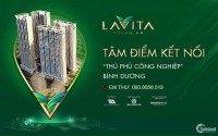 Lavita Thuận An, căn hộ chuẩn resort 5 sao trong lòng đô thị Bình Dương, CK 6-8%